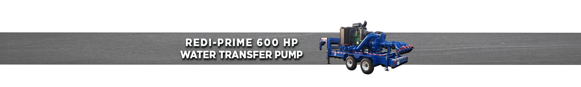 Redi-Prime 600 HP Water Transfer Pump
